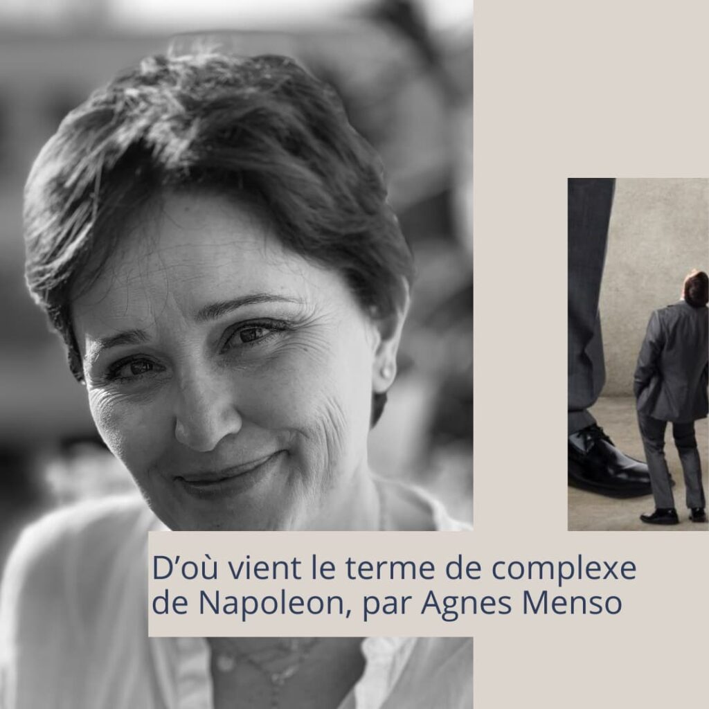 D’où vient le terme de complexe de Napoleon