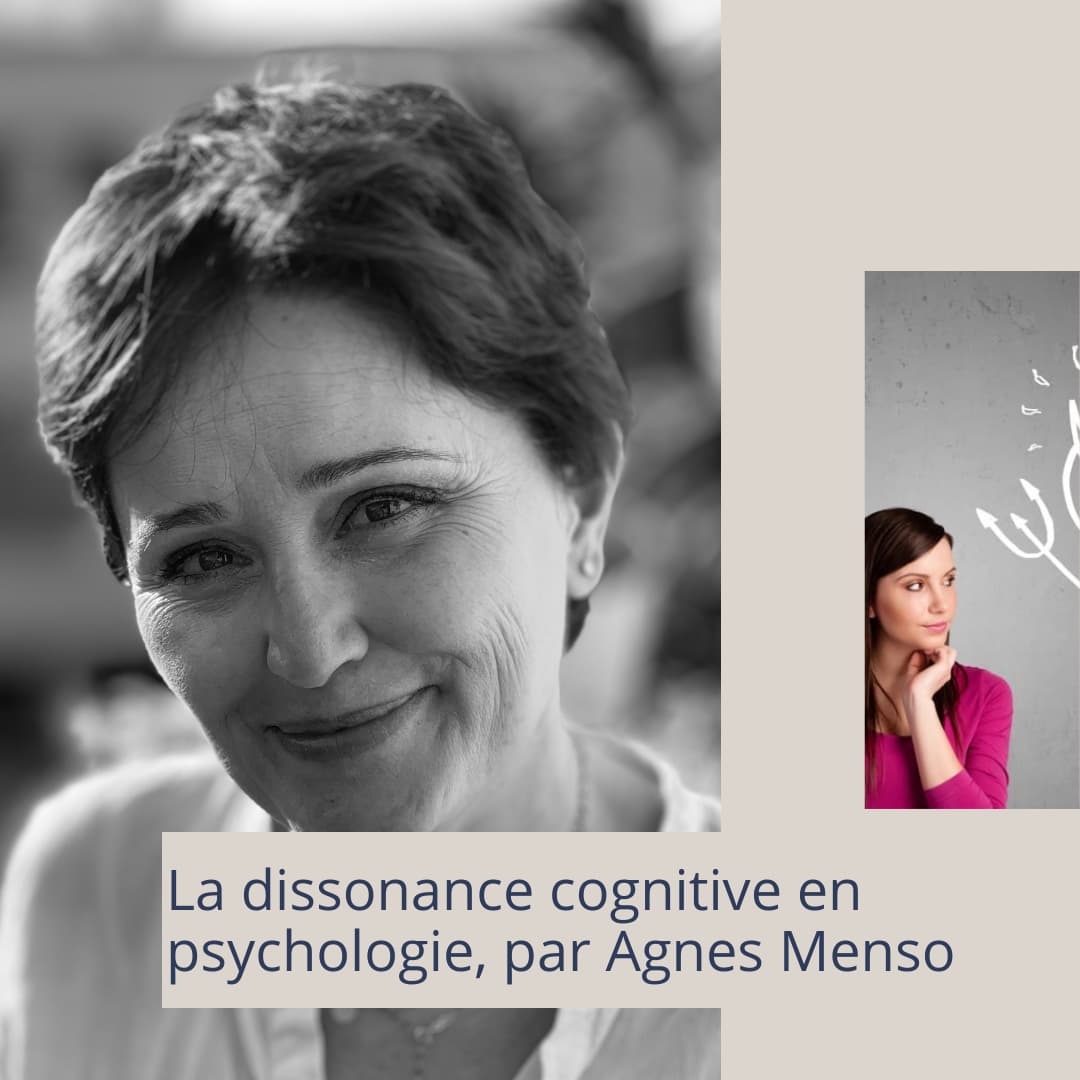 La dissonance cognitive : définition, théorie et exemples | Agnes Menso
