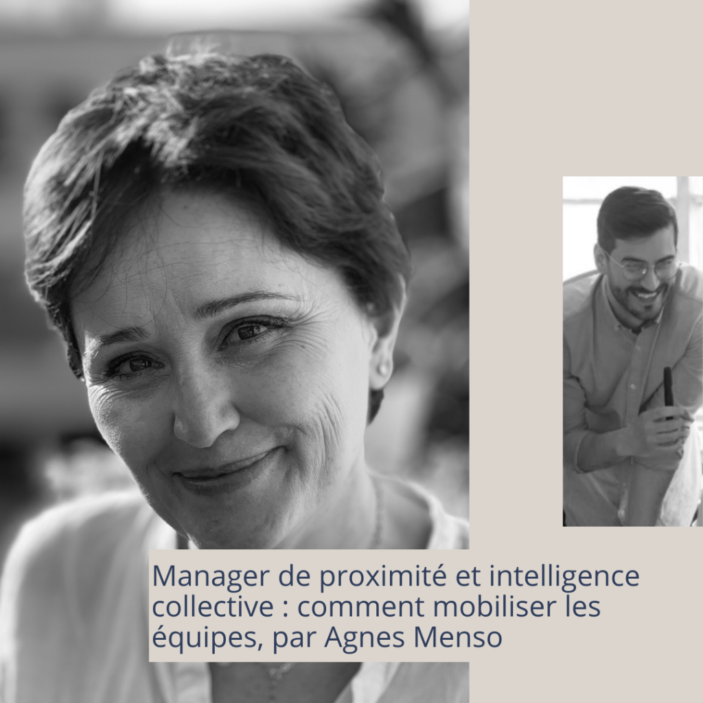 Manager de proximité et intelligence collective : comment mobiliser les équipes